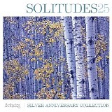 Dan Gibson - Solitudes 25: Silver Anniversary Collection