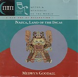 Medwyn Goodall - Nazca, Land of the Incas