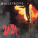 Bulletboys - Za Za