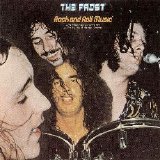 The Frost - Rock And Roll Music