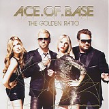 Ace Of Base - The Golden Ratio