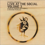 Various artists - Live At The Social Volume 3 - Mixed by Andrew Weatherall & Richard Fearless