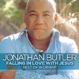 Jonathan Butler - Falling in Love with Jesus Best of Worship