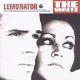 Lemonator - The Waltz