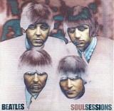 The Beatles - Soul Sessions