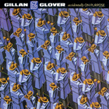 Gillan & Glover - Accidentally On Purpose