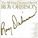 Roy Orbison - All-Time Greatest Hits Of Roy Orbison