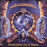 Gamma Ray - Somewhere Out In Space