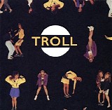 Troll - Troll