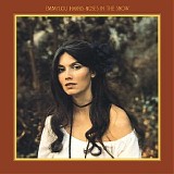 Emmylou Harris - Roses In The Snow