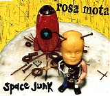 Rosa Mota - Space Junk