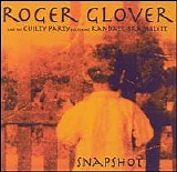 Roger Glover and the Guilty Party - Snapshot