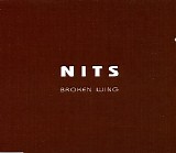 Nits - Broken Wing