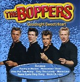 The Boppers - Goodnight Sweet Heart