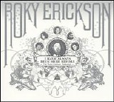 Roky Erickson - Anthology, I Have Always Been Here Before