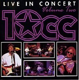 10cc - Live In Concert - Volume Two