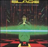 Slade - The Amazing Kamikaze Syndrome