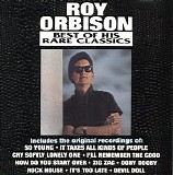 Roy Orbison - Best Of His Rare Classics