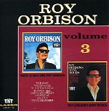 Roy Orbison - TNT Volume 3 (There Is Only One Roy Orbison / Roy Orbison's Many Moods)