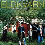 Eldkvarn - Det gamla landet