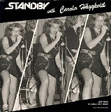 Standby with Carola HÃ¤ggkvist - Standby