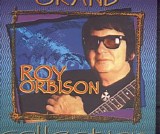 Roy Orbison - Grand Collection