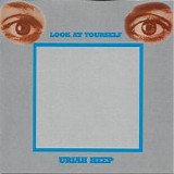 Uriah Heep - Look At Yourself