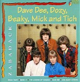 Dave Dee, Dozy,Beaky, Mick and Tich - Zabadak