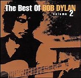 Bob Dylan - The Best Of Bob Dylan Vol. 2