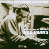 Gary McFarland with Bill Evans - The Gary McFarland Orchestra - Special Guest Soloist: Bill Evans