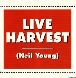 Neil Young - Live Harvest