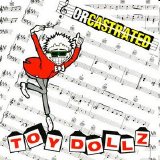 Toy Dolls - Orcastrated