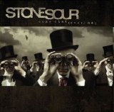 Stone Sour - Come What (Ever) May