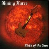 Rising Force - Birth Of The Sun