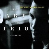 Brad Mehldau - The Art Of The Trio, Vol. 1