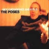 The Posies - Nice cheekbones and a Ph.D.