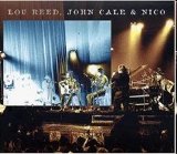 Lou Reed, John Cale & Nico - Le Bataclan '72