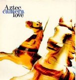 Aztec Camera - Love