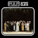 Pulp - Different Class