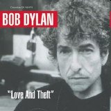 Bob Dylan - Love And Theft