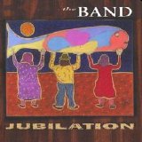 The Band - Jubilation