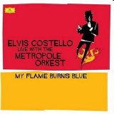 Elvis Costello - My Flame Burns Blue