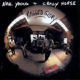 Neil Young + Crazy Horse - Ragged Glory