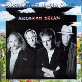 Crosby, Stills, Nash & Young - American Dream