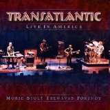 Transatlantic - Live In America