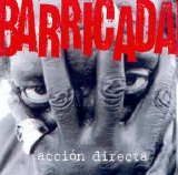 Barricada - AcciÃ³n directa