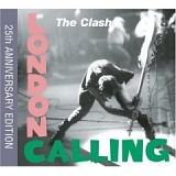 The Clash - London Calling (25th Anniversary Legacy Edition)