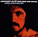 Jim Capaldi - Short Cut Draw Blood