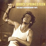 Bruce Springsteen - The Lost Soundboard Tape 1978