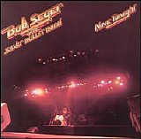 Seger, Bob (Bob Seger) & the Silver Bullet Band (Bob Seger & the Silver Bullet B - Nine Tonight